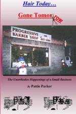 Hair Today Gone Tomorrow af Pattie Parker