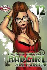 BADGIRL SKETCBOOK VOL.12-HOUSE OF HARTSOE af Everette Hartsoe