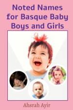 Noted Names for Basque Baby Boys and Girls af Subbu Hegde