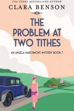 The Problem at Two Tithes af Clara Benson
