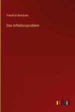 Das Inflationsproblem af Friedrich Bendixen