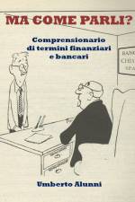 Ma come parli? af Umberto Alunni