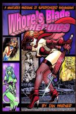 Whore's Blade Heroics af Ian Warner