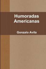Humoradas Americanas af Gonzalo Avila