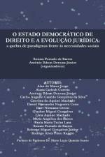 O ESTADO DEMOCRÁTICO DE DIREITO E A EVOLUÇÃO JURÍDICA af Renata Furtado De Barros