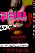 Tales of the Undead - Hell Whore Anthology af Horrified Press