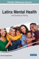 Latinx Mental Health af Edward A. Delgado-Romero
