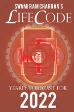 LIFECODE #5 YEARLY FORECAST FOR 2022 NARAYAN (COLOR EDITION) af Swami Ram Charran