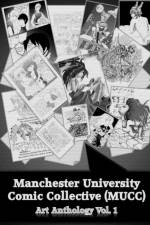 Manchester University Comic Collective Art Anthology Vol.1 af Jevgenija Maramzina