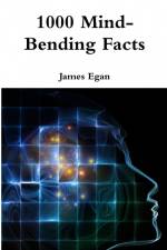 1000 Mind-Bending Facts af James Egan