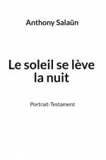 Le soleil se lève la nuit af Anthony Salaün
