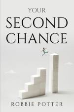 YOUR SECOND CHANCE af Robbie Potter