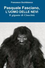 Pasquale Fasciano, l'uomo delle nevi