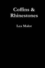 Coffins & Rhinestones af Lea Malot