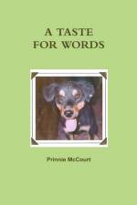 A TASTE FOR WORDS af Prinnie McCourt