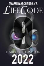 LIFECODE #9 YEARLY FORECAST FOR 2022 INDRA (COLOR EDITION) af Swami Ram Charran