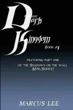 Dark Kingdom af Marcus Lee