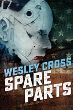 SPARE PARTS af Wesley Cross