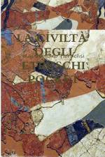 LA CIVILTÀ' DEGLI ETRUSCHI POCKET af Massimiliano Fiordelisi