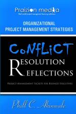 Conflict Resolution Reflections af Phill C. Akinwale