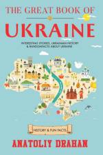 The Great Book of Ukraine af Anatoliy Drahan
