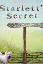 STARLETT'S SECRET ORIGAMI FARM af Louise M Crowley