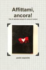 Affittami, ancora! af Paolo Esposito