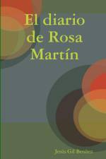 El diario de Rosa Martín af Jesús Gil Benítez