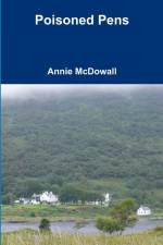 Poisoned Pens af Annie McDowall