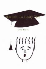Return To Leafy Hill af Carey Brown