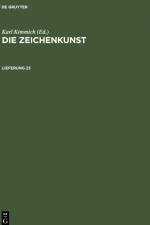 Die Zeichenkunst. Lieferung 23 af Karl Kimmich