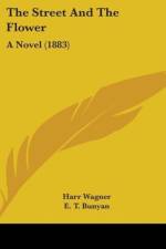 The Street And The Flower af Harr Wagner