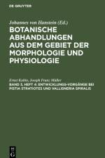 Entwicklungs-Vorgänge bei Pistia Stratiotes und Vallisneria Spiralis af Joseph Franz Müller