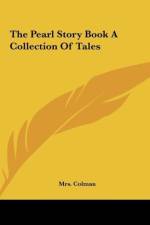 The Pearl Story Book A Collection Of Tales af Colman