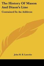 The History Of Mason And Dixon's Line af John H. B. Latrobe