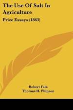 The Use Of Salt In Agriculture af Robert Falk