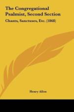 The Congregational Psalmist, Second Section af Henry Allon
