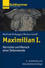 Maximilian I. af Manfred Hollegger
