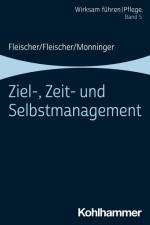 Ziel-, Zeit- und Selbstmanagement af Werner Fleischer