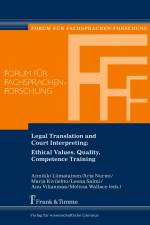 Legal Translation and Court Interpreting: Ethical Values, Quality, Competence Training af Melissa Wallace