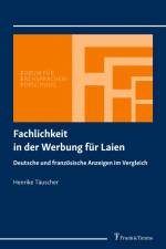 Fachlichkeit in der Werbung für Laien af Henrike Täuscher