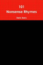 101 Nonsense Rhymes af Deric Barry