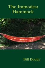 The Immodest Hammock af Bill Dodds