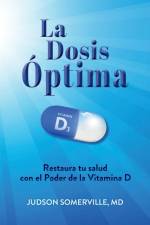 La Dosis Óptima af Judson Somerville
