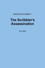 The Scribbler's Assassination af Eric Johns
