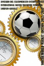 SOCCER WORLD MARKET EDITION 2012/2013 af Lorenzo Gravela