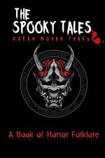 THE SPOOKY TALES af Karan Mohan