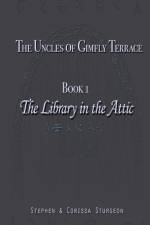 The Library in the Attic af Stephen Sturgeon