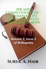 IPR AND COMPETITION LAW - A COMPARATIVE STRUCTURE WITH INDIA AND EUROPE af Thiraviya Lakshmi.