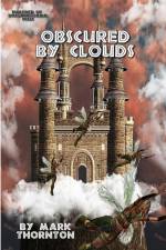 Obscured By Clouds af Mark Thornton